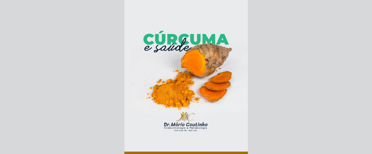 Cúrcuma e Saúde