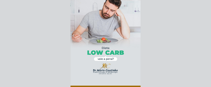 Dieta Low Carb vale a pena