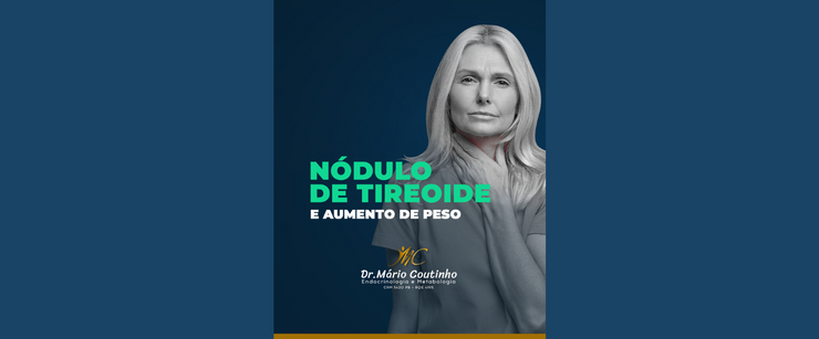 Nódulo de tiroide e aumento de peso