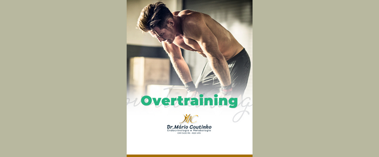 Overtraining por Dr. Mário Coutinho